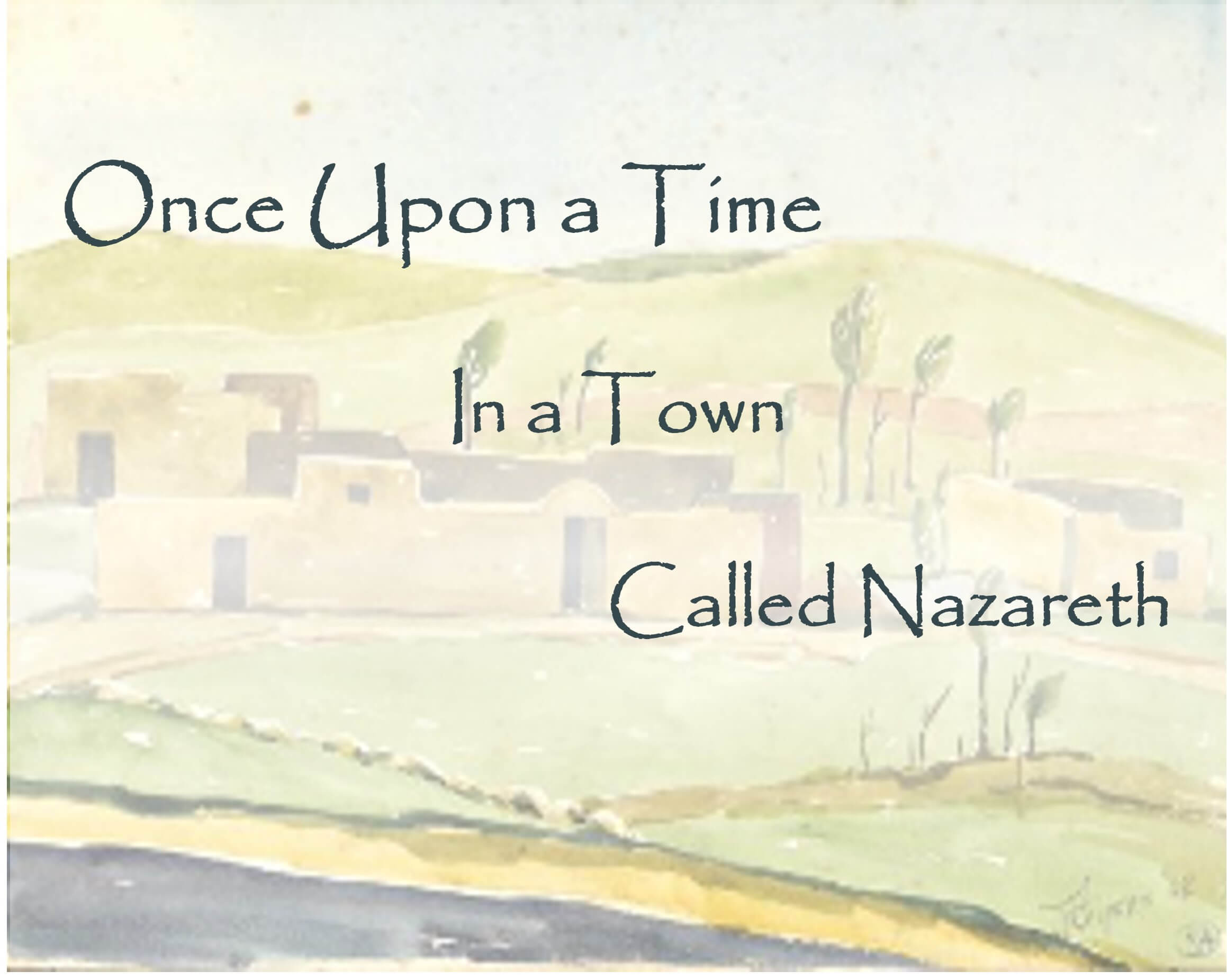Once Upon a Time In Nazareth33