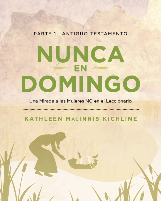 Nunca en Domingo Antiguo Testamento